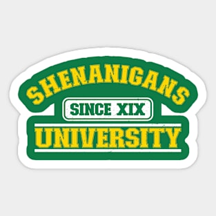 Shenanigans University Sticker